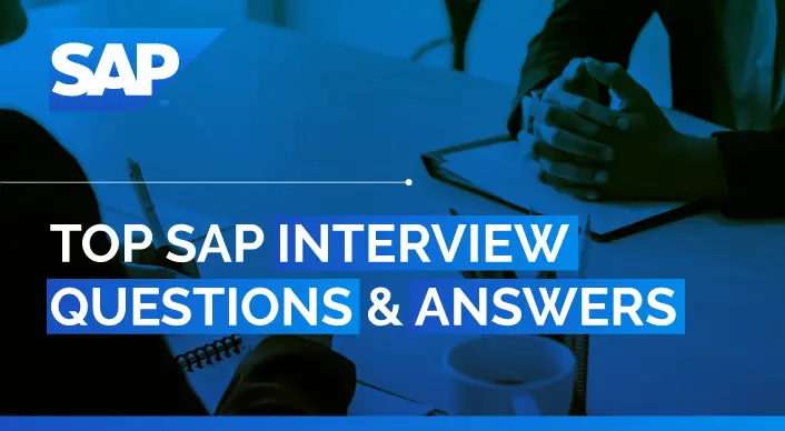 Top SAP Interview Questions Answers